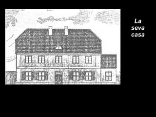 La seva casa 