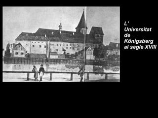 L’ Universitat de Königsberg al segle XVIII 