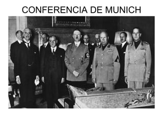 CONFERENCIA DE MUNICH 