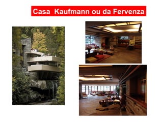 Casa Kaufmann ou da Fervenza
 