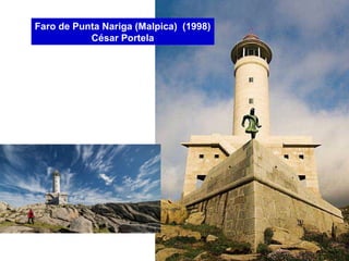 Faro de Punta Nariga (Malpica) (1998)
César Portela
 