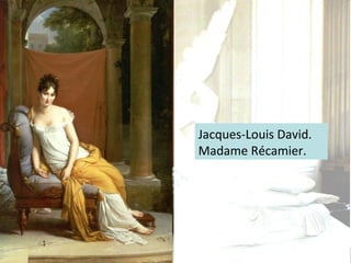 Jacques-Louis David. Madame Récamier. 