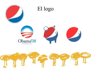 El logo
 