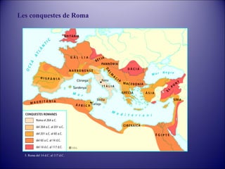 Les conquestes de Roma

5. Roma del 14 d.C. al 117 d.C.

 