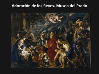 Adoración de los Reyes. Museo del Prado

 