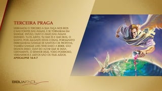 NOVO ESTUDO DO APOCALIPSE: TEMA 13 | As Sete Ultimas Pragas
