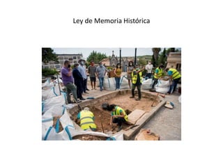 Ley de Memoria Histórica
 