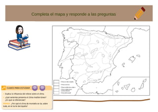 Completa el mapa y responde a las preguntas
 