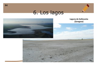 04
6. Los lagos
Laguna de Gallocanta
(Zaragoza)
 