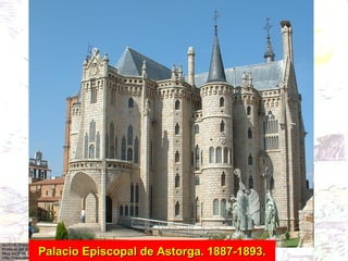 Palacio Episcopal de Astorga. 1887-1893. 