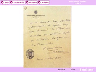 INICIO

PRESENTACIÓN

RECURSOS

HISTORIA DE ESPAÑA
TEMA 14

INTERNET

ANTERIOR

SALIR

Santillana

 