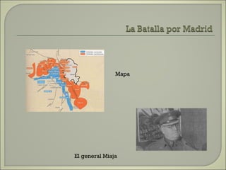 Mapa El general Miaja 
