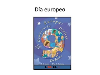 Día europeo
 