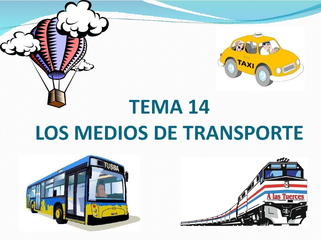 Tema 14 los medios de transporte