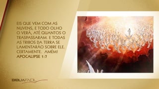 NOVO ESTUDO DO APOCALIPSE: TEMA 15 | A volta de JESUS