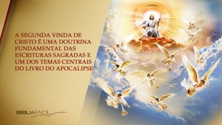 NOVO ESTUDO DO APOCALIPSE: TEMA 15 | A volta de JESUS