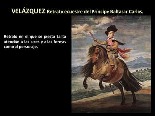  Velázquez eligió el momento de la entrega de las llaves (no documentada
históricamente) y lo planeó de forma novedosa: r...
