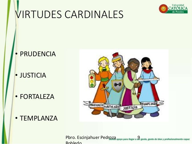 Tema 16 las virtudes cardinales