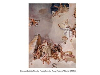 Giovanni Battista Tiepolo: Fresco from the Royal Palace of Madrid, 1762-66
 