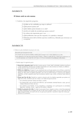 José Antonio Barrera Lara. Actividades del Tema 1. Sobre la moral y la ética.



Actividad nº 9:




Actividad nº 10:




                                                                                        p. 6/8
 