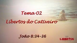 Tema 1 antes de ser libertos