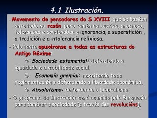 3 grandes grupos: a)  Burguesía : grupo máis dinámico, gran riqueza (propietarios, banqueiros, comerciantes, artesáns e profesionais liberais). b)  Clases populares urbanas : traballadores manuais das cidades (artesáns, obreiros, criados…). c)  Campesiñado : grupo máis numeroso (campesiños libres e servos), condicións duras de vida e pagaban a maioría de impostos e rendas (á coroa, señores, clero). 