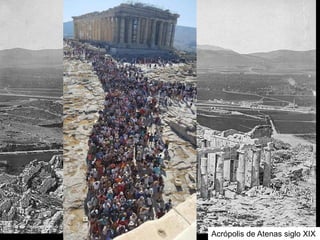 Acrópolis de Atenas siglo XIX
 