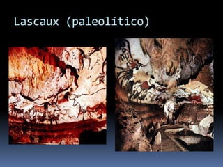 Lascaux (Paleolítico)