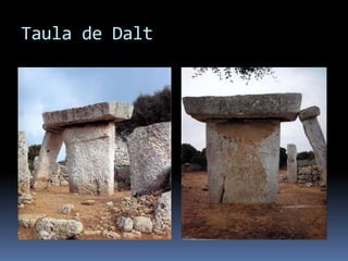 Dólmenes de Arrízala (Álava) y de Dombate ( A Coruña)