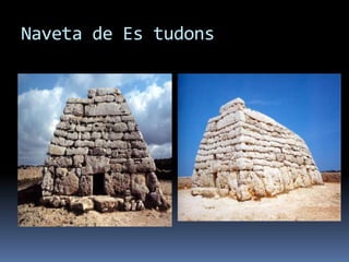 Dólmenes de Pedra gentil(Barcelona) y de la hechicera en Laguardia(La rioja).