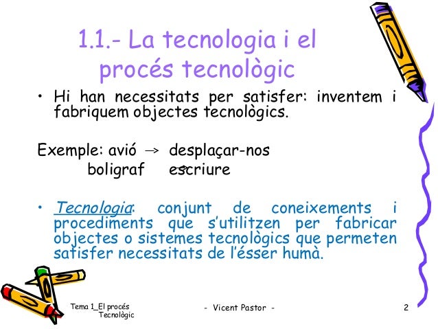 El proces tecnologic