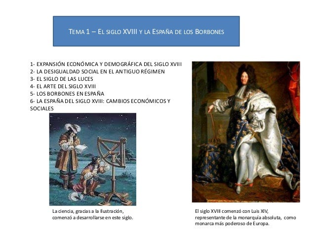 Tema 1 El Siglo Xviii Y La Espana De Los Borbones