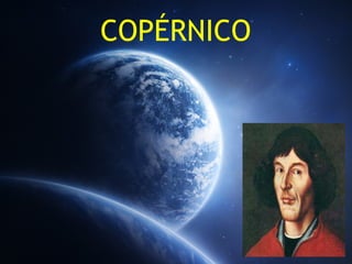 COPÉRNICO
 