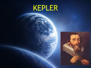 KEPLER
 