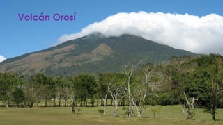 Volcán Orosí
 