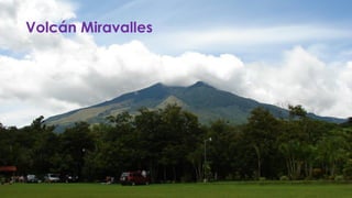 Volcán Miravalles
 