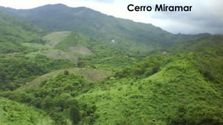 Cerro Miramar
 