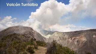 Volcán Turrialba
 