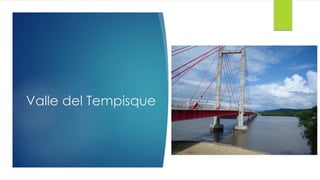 Valle del Tempisque
 