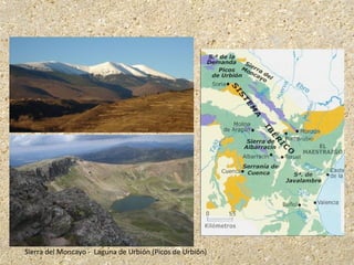 Sierra del Moncayo - Laguna de Urbión (Picos de Urbión)
 
