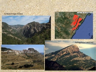 El Maestrazgo (fallas)
Peñagolosa (1813 m)
 