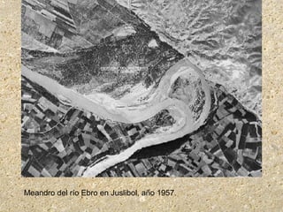 Meandro del río Ebro en Juslibol, año 1957.
 