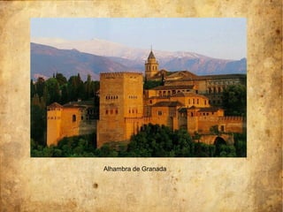 Alhambra de Granada
 