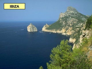 IBIZAIBIZA
 