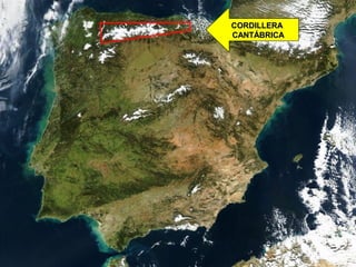 CORDILLERACORDILLERA
CANTÁBRICACANTÁBRICA
 