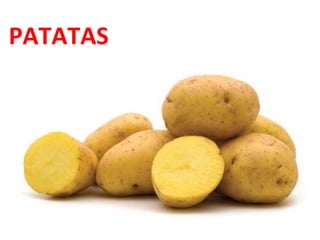 PATATAS

 