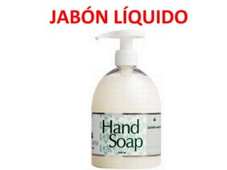 JABÓN LÍQUIDO

 