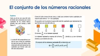 El conjunto de los números racionales
 