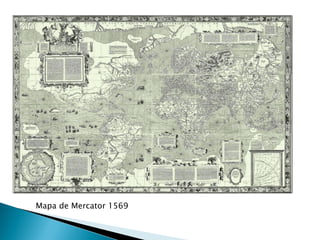 Mapa de Mercator 1569
 