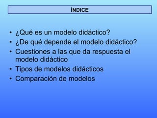 MODELOS DIDÁCTICOS